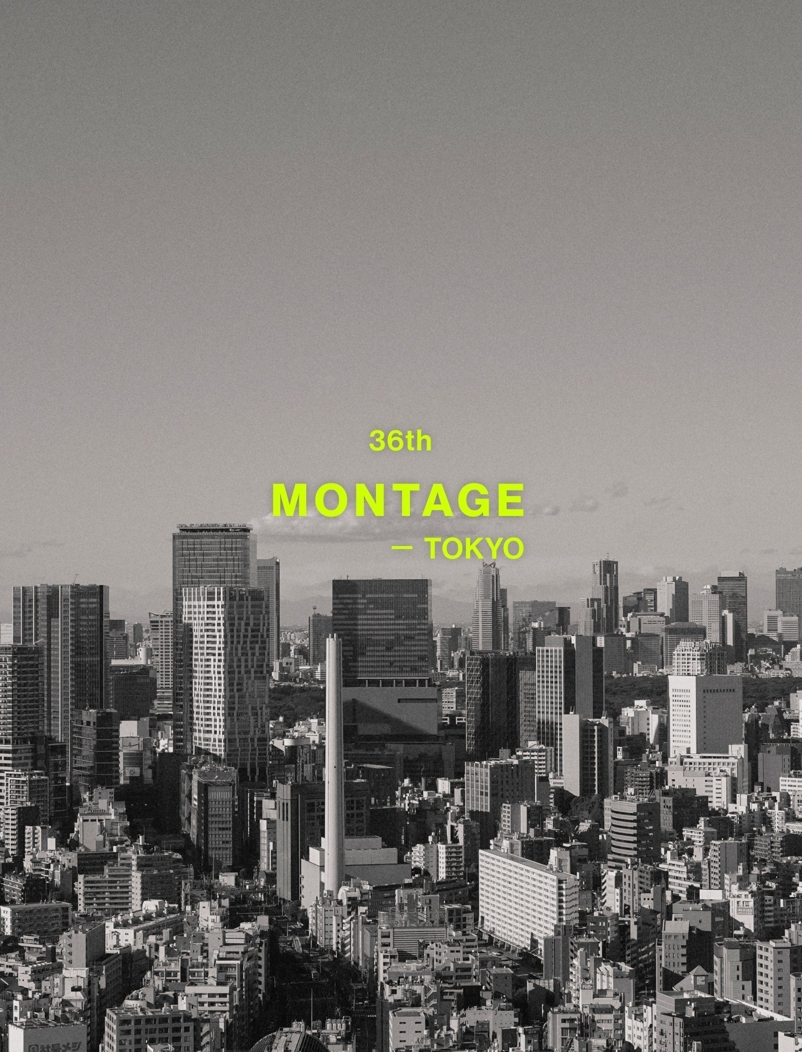 bitplay × 2026 東京 Montage
